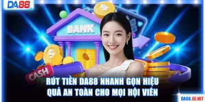 Rút tiền DA88